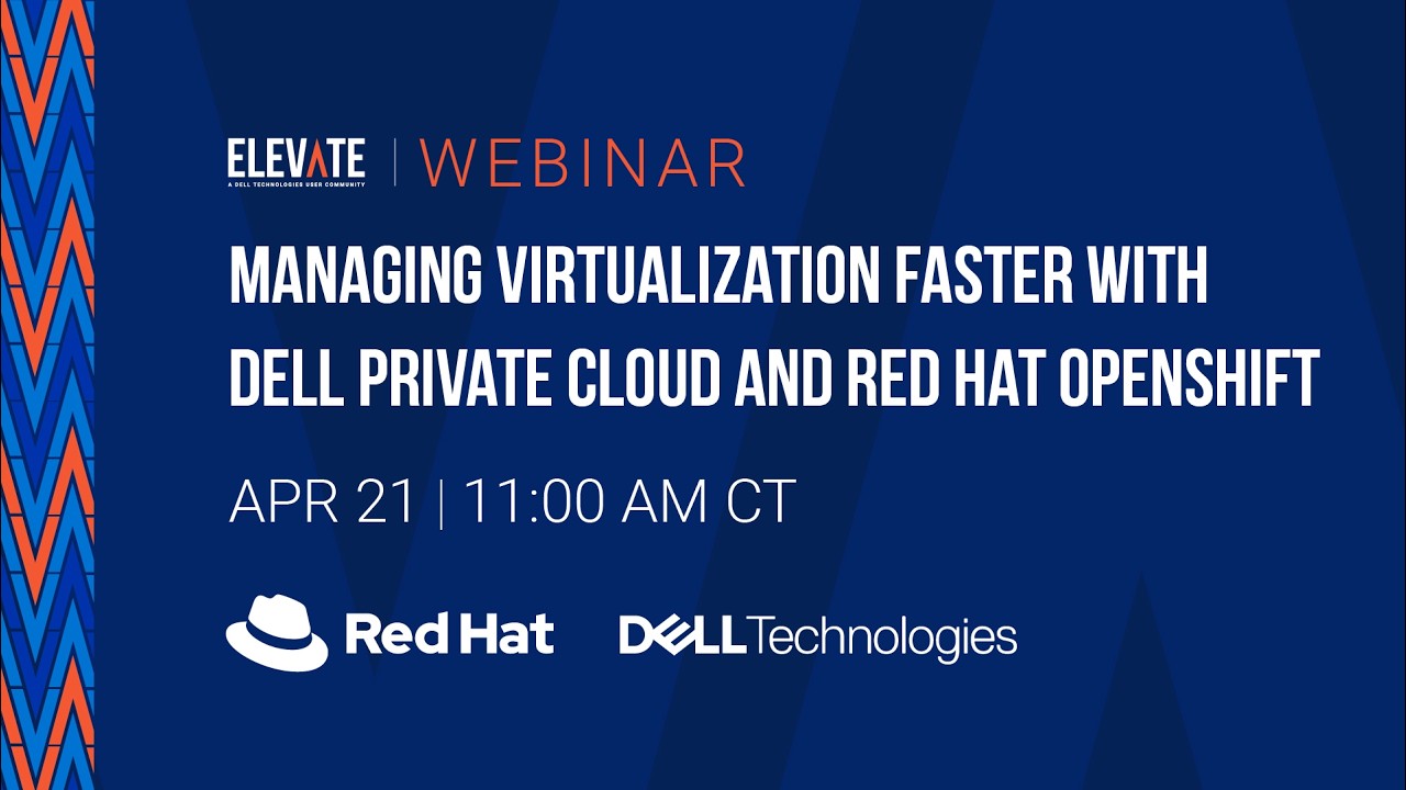 Managing Virtualization Faster with Dell Private Cloud and Red Hat ...