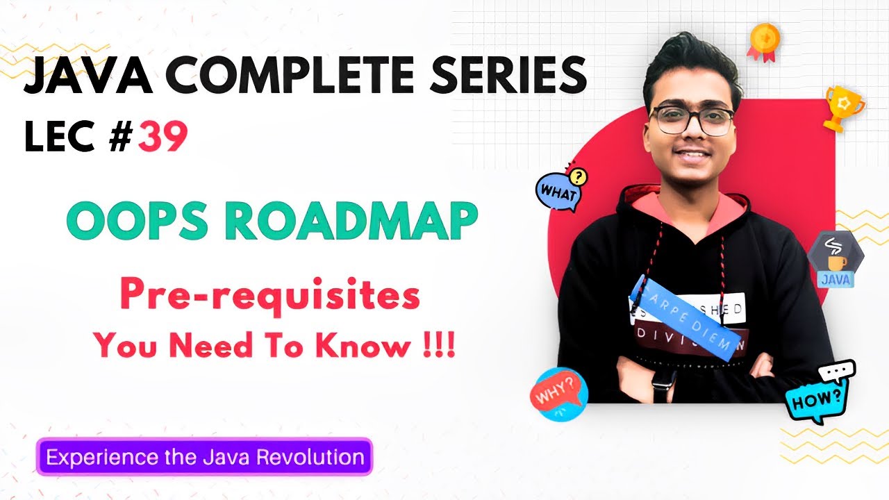 Java OOPs Roadmap | Pre-requisites | Java Tutorial #39 - YouTube