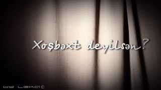 Rj Yaqut - Xosbext Deyilsen By Leka