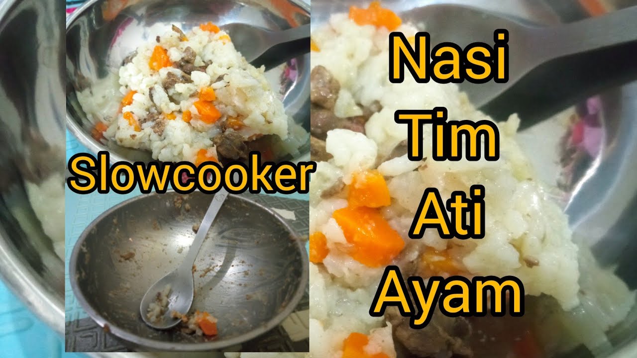 Resep Mpasi Nasi Tim Ati Ayam Slowcooker Baby Safe. YouTube