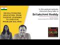 Reimagining Education: Srilakshmi Reddy | TBCY