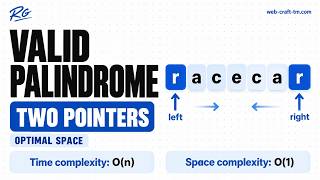 Valid Palindrome | Two Pointers - Optimal Space