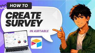 How to Create a Survey in Airtable (Updated 2026)