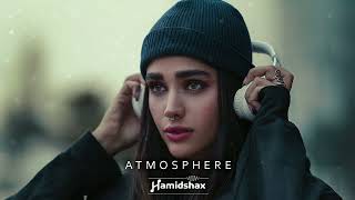 Hamidshax - Atmosphere (Original Mix) Resimi