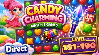 Candy Charming - Match 3 Games || Level: 181-190 || Direct_gaming creator || screenshot 2