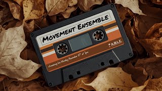Fall 2025 Movement Ensemble Showcase