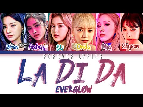 EVERGLOW (에버글로우) - La Di Da [ Color Coded Lyrics ] || lyrical video by forever lyrics ||