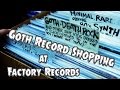 Goth Record Shopping: Factory Records in Costa Mesa - GothCast