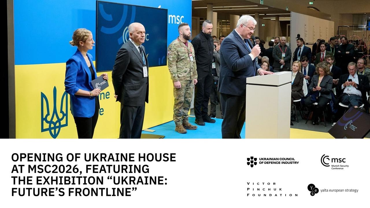 Opening of Ukraine House at MSC 2026,  featuring the exhibition “Ukraine: Future’s Frontline”