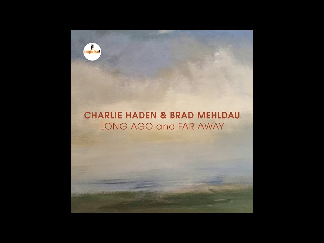 Haden Charlie / Mehldau Brad - What'll I do