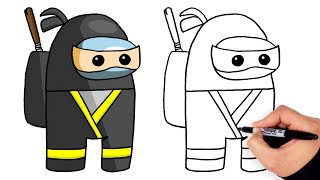 How to Draw Among Us Ninja Character | كيفية رسم شخصيات امونج اس | تعليم رسم لعبة امونج اس نينجا
