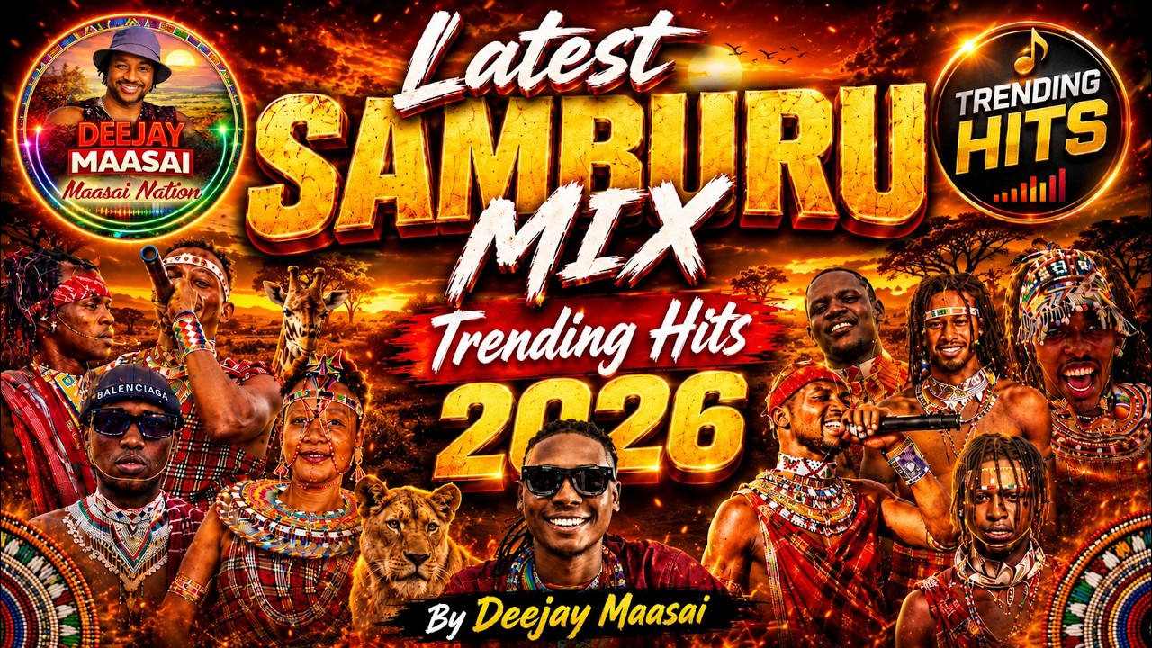 Latest Samburu Mix 2026
