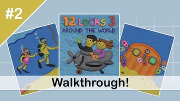 12 Locks 3 : Around the world (Level 2) Walkthrough