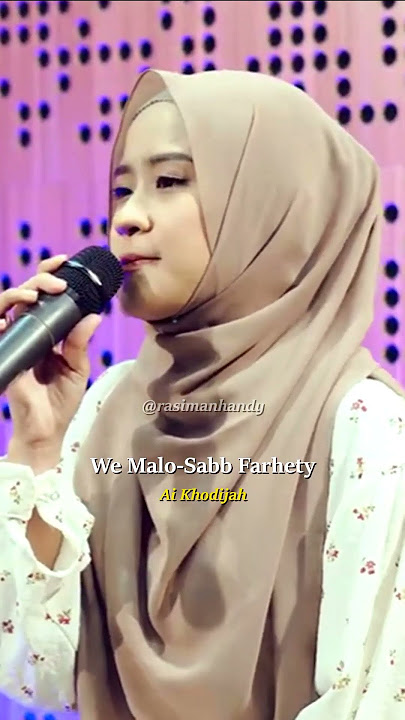 Ai Khodijah | We Malo-Sabb Farhety Part 2 #shorts #sholawat #hiburan