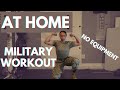At home military workout  getting ready for basic training  basic training exercises no equipment