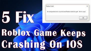 Roblox Keeps Crashing On iOS - 5 Fix How To