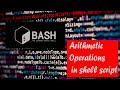 How to do arithmetic operations in shell script code
