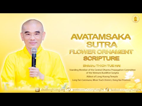 Video AVATAMSAKA SUTRA (Flower Ornament Scripture) KINH HOA... - youtube