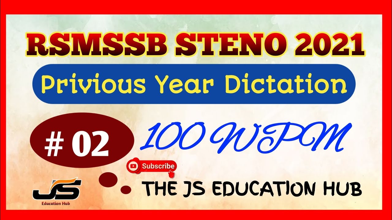Rsmssb stenographer 2021 previous year dictation 100 wpm |previous year rssb steno dictation #2|
