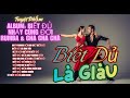 ALBUM BIẾT ĐỦ – NHẢY CÙNG ĐỜI RUMBA &amp; CHA CHA CHA