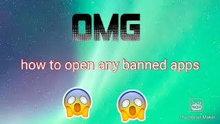 ''how to open any banned apps"😱😱ft.(game lovers) screenshot 3