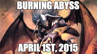 Yu-Gi-Oh! April 1, 2015 Burning Abyss Deck Profile!
