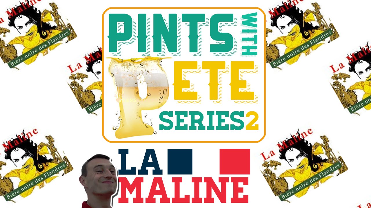 Pints With Pete - Series 2: La Maline, Vive la France!