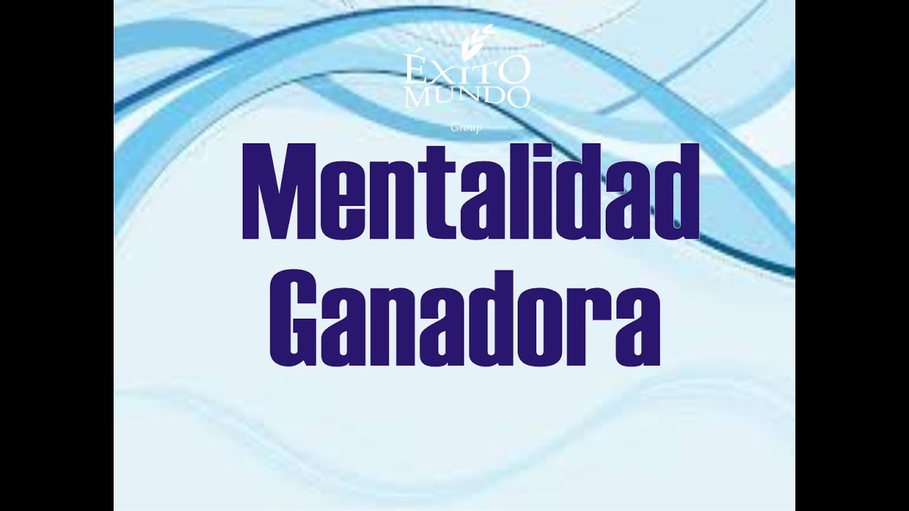 MENTALIDAD GANADORA ganar dinero desde casa