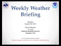 Weekly Weather Briefing Aug 26, 2013-NWS Spokane, WA