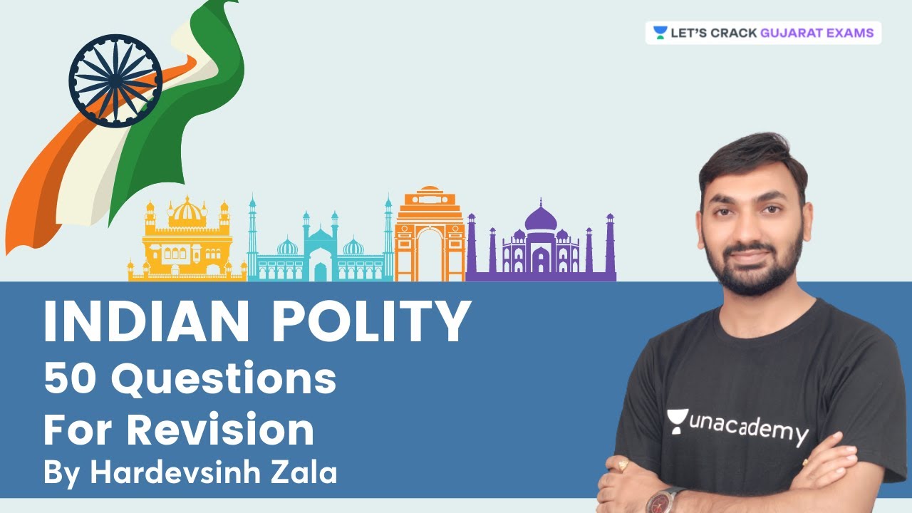 50 Questions For Revision | Indian Polity | GPSC 2021 | By HardevSinh Zala