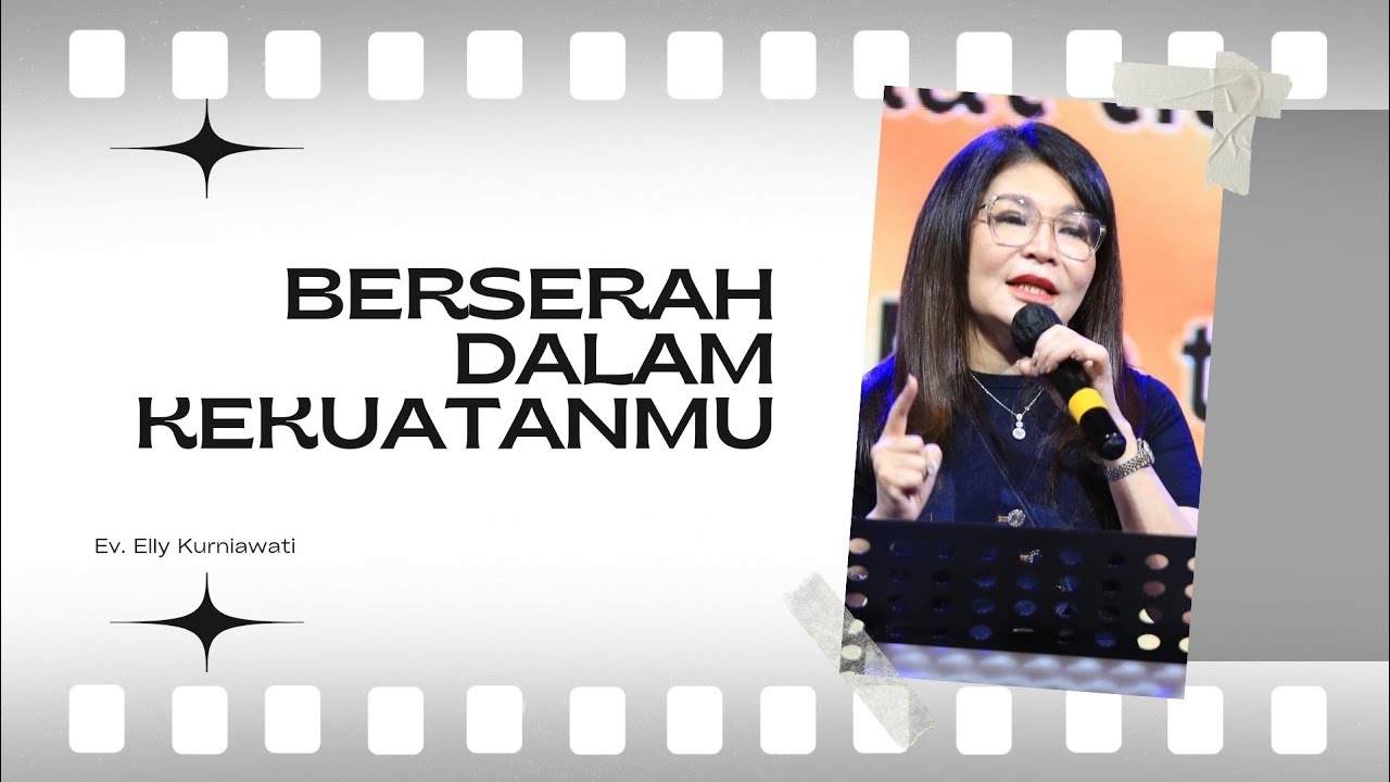 BERSERAH DALAM KEKUATANMU | Ev. Elly Kurniawati | PD Victory Bali