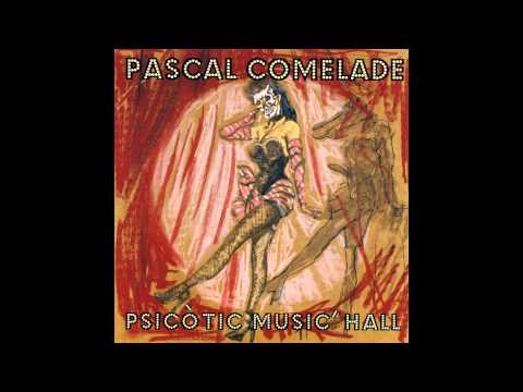 Pascal Comelade -