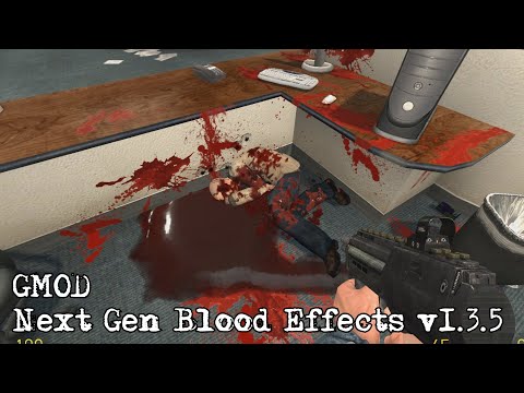 Next Gen Blood Effects mod (Garry's Mod)