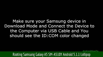 How to root Samsung Galaxy A5 SM-A510Y Android 5.1.1 Lollipop