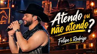 E aí cê me liga Atendo ou não atendo Atendo ou não atendo boa noite vida - pós Felipe e Rodrigo 