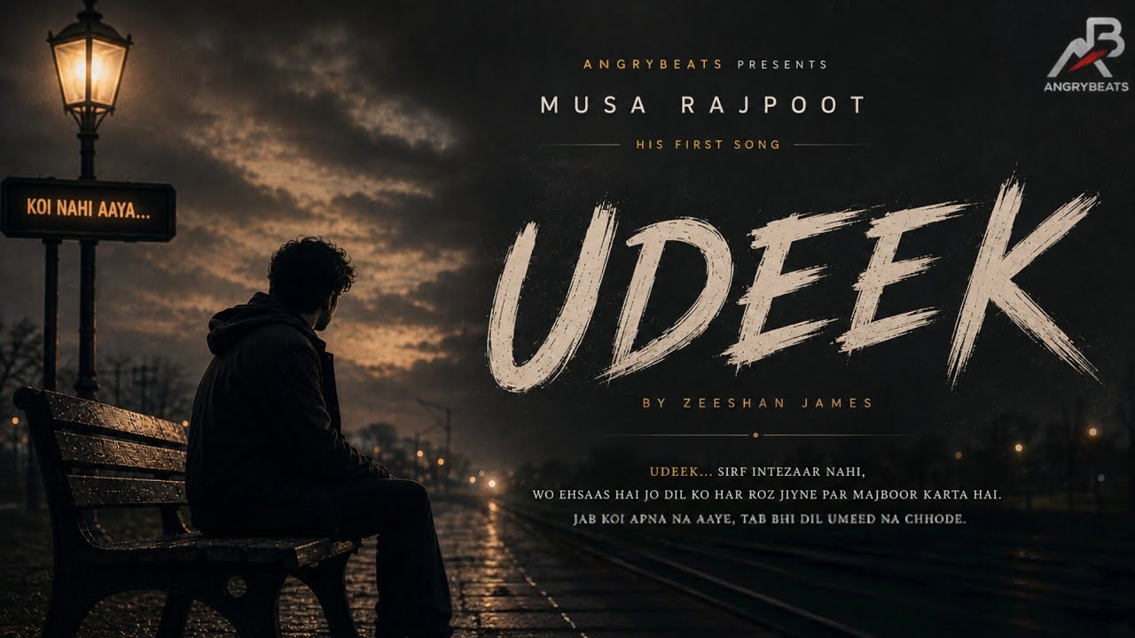 Musa Rajpoot UDEEK ( OFFICIAL SONG ) | MUSA RAJPOOT | ANGRYBEATS | NEW PANJABI SAD ...