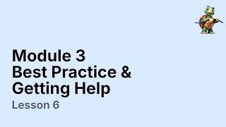 Celebrity Module 3 Lesson 6 Best Practice & Getting Help Profile