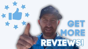 How to Get MORE Google Reviews | More reviews = more customers