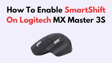 How To Enable SmartShift On Logitech MX Master 3S