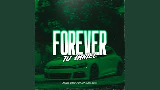 Forever Tu Gantel - Franco Giorgi, DJ Nef, Fel Remix