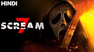 Scream 7 (2026) Movie Explained in Hindi slasher