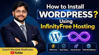 How to Install WordPress Using InfinityFree Hosting (Step-by-Step Guide) | Free Website