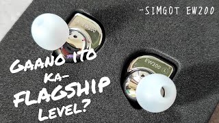 SIMGOT EW200 REVIEW | GAANO ITO KA-FLAGSHIP?