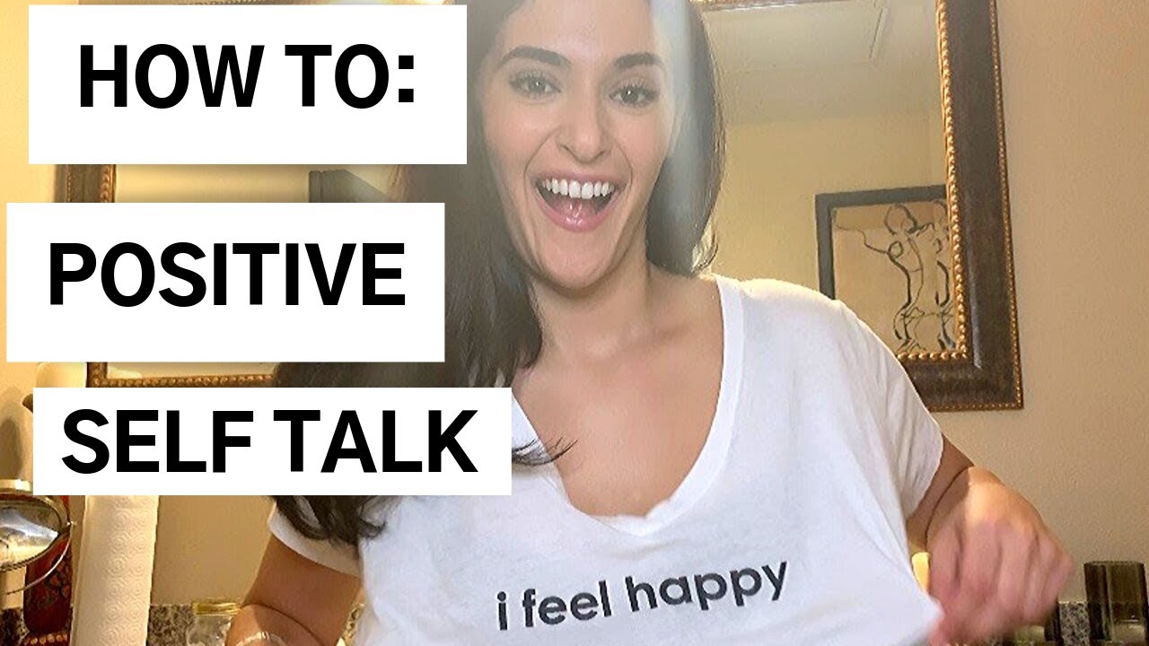Positive Self Talk - YouTube