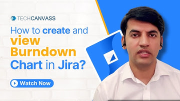 How to create and view Burndown chart in Jira? | Jira Burndown Chart | Jira tutorial - Techcanvass