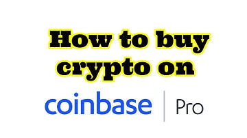 How to buy cryptocurrency on Coinbase Pro