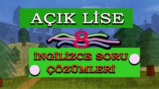 Açık Lise İngilizce 8 çıkmış sorular!