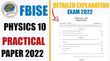Physics 10 Final Practical Paper | Exam 2022