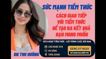 Chương 11: TIỀM THỨC LÀ BẠN ĐỒNG HÀNH HƯỚNG ĐẾN THÀNH CÔNG