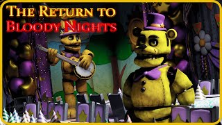 FNAF The Return to Bloody Nights Full Walkthrough Night 1-6 + Extras